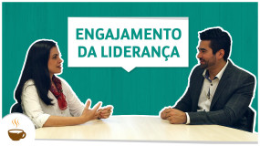 Série Santander | Entrevista 2 de 6 – Engajamento da Liderança