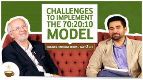 Charles Jennings series |2 of 3| - Challenges to implement the 70:20:10 model - Espresso3