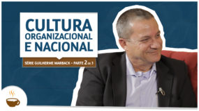 Série Guilherme Marback |2 de 3| - Cultura organizacional e nacional - Espresso3