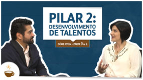 Série Avon |3 de 6| Pilar 2: Desenvolvimento de talentos. Espresso3