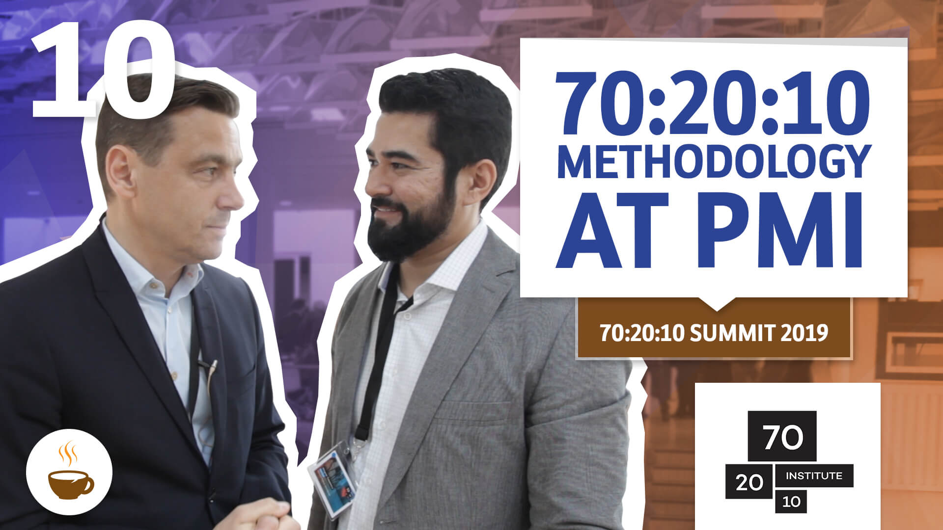 Wagner Cassimiro interview Vitaly about 70:20:10 methodology at PMI in the 70:20:10 Summit, 2019