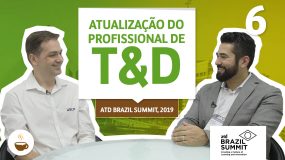 Atualização do profissional de T&D  – ATD Brazil Summit 2019